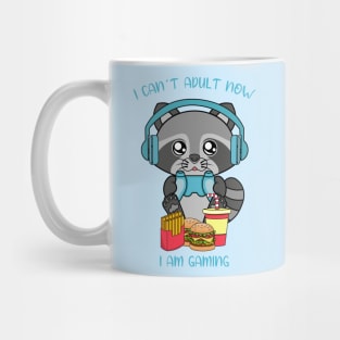 I cant adult now i am gaming, cute raccoon Mug